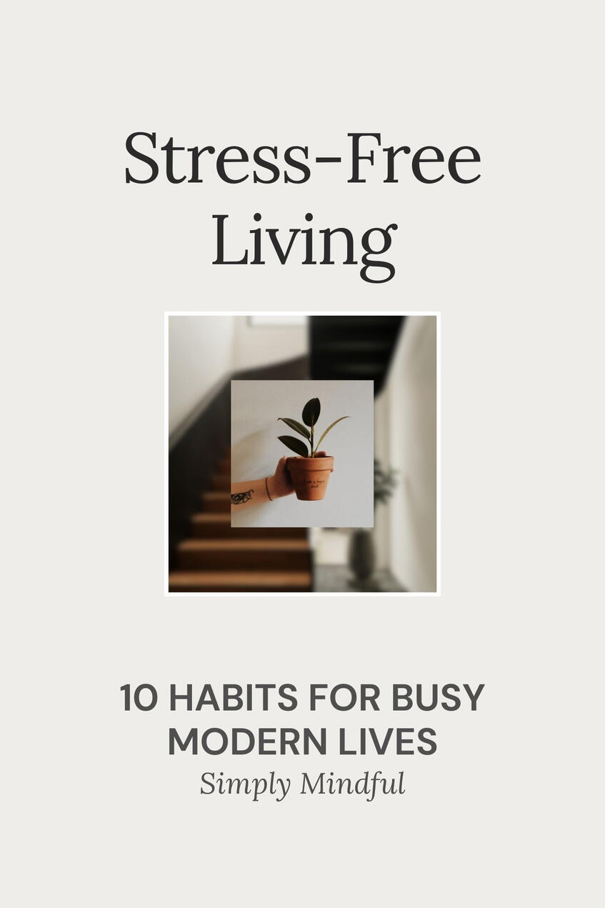 Stress-Free Living